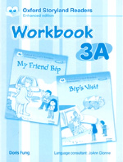 Oxford Storyland Readers 03A Workbook : My Friend Bip,Bip s Visit