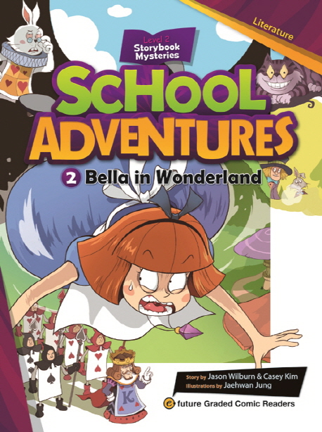 School Adventures Level 2-2. Bella in Wonderland isbn 9791156800279
