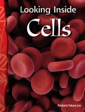 TCM Science Readers / Level 6 #8 Life Science Looking inside Cells / isbn 9780743905831