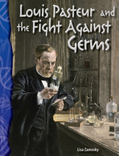 TCM Science Readers / 5-1 : Life Science : Louis Pateur and the Fight Against Germs (Book 1권 + CD 1장)