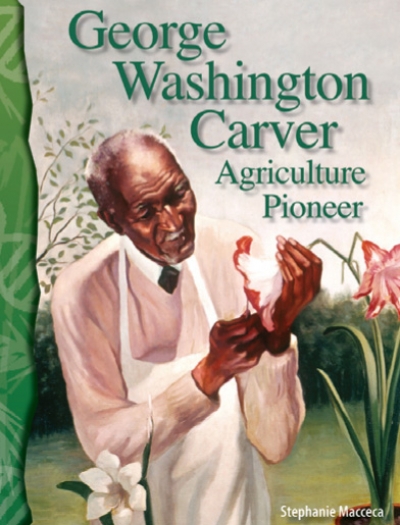 TCM Science Readers / 5-2 : Life Science : George Washington carver : Agriculture Pioneer (Book 1권 + CD 1장)