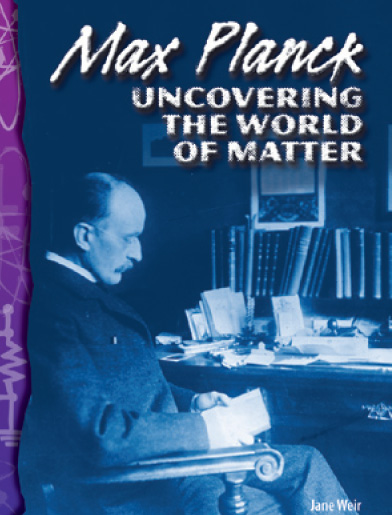 TCM Science Readers / 5-4 : Physical Science : Max Planck : Uncovering the world of Matter (Book 1권 + CD 1장)