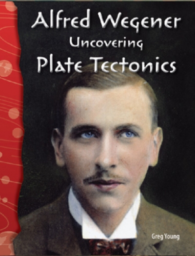 TCM Science Readers / 5-14 : Earth and Space : Alfred Wegener : Uncovering Plate Tectonics (Book 1권 + CD 1장)
