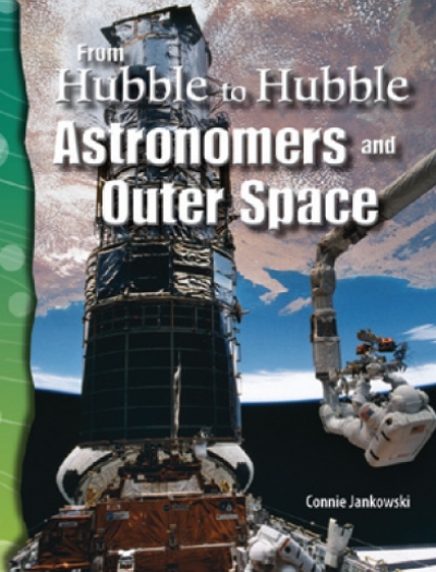 TCM Science Readers / 5-24 : Earth and Space : From Hubble to Hubble : Astronomers and Outer Space (Book 1권 + CD 1장)