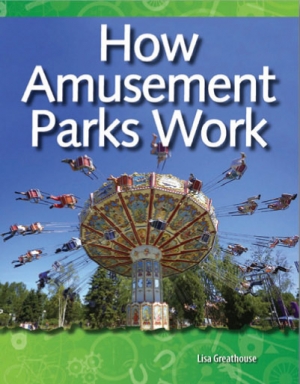 TCM Science Readers Level 3 #8 Forces and Motion How Amusement Parks Work / isbn 9781433303081