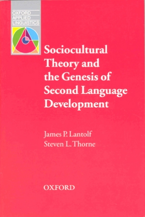 OAL:Oxford Applied Linguistics Sociocultural Theory And The Genesis Of Second Language Development / isbn 9780194421812