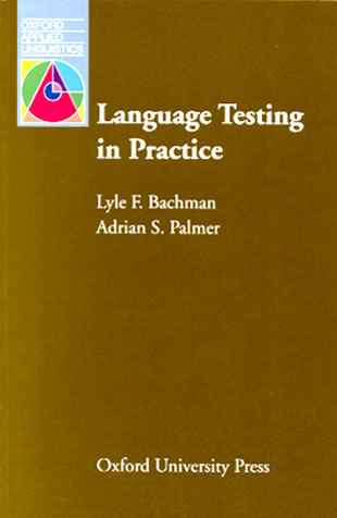 OAL:Oxford Applied Linguistics Language Testing In Practice / isbn 9780194371483