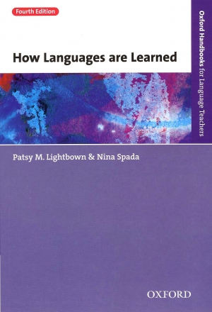 Oxford Handbooks For Language Teachers / How Languages are Learned [4th Edition]