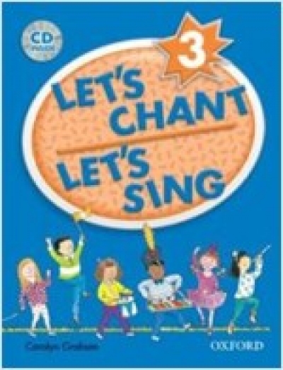 Lets Chant, Lets Sing 3 [S/B + Audio CD] / isbn 9780194389174