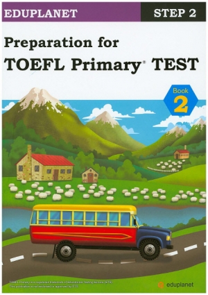 Preparation for TOEFL Primary Test with CD / Step 2 / Book 2 / isbn 9788965502081