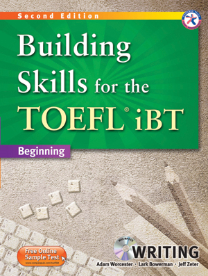 Building Skills for the TOEFL iBT 2nd / Writing / Student Book+MP3CD