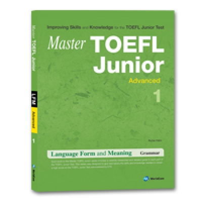 Master TOEFL Junior Language Form and Meaning Advanced 1 / isbn 9788961983006