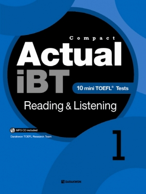 Compact Actual iBT Reading & Listening Book 1 / 본책 + MP3 CD 1장 + 정답 / isbn 9788927705826