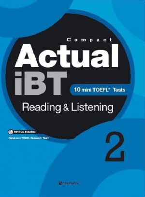 Compact Actual iBT Reading & Listening Book 2 / 본책 + MP3 CD 1장 + 정답 / isbn 9788927705987