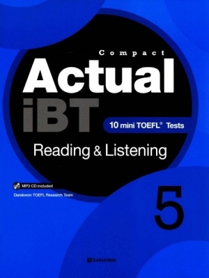 Compact Actual iBT Reading & Listening Book 5 / 본책 + MP3 CD 1장 + 정답 / isbn 9788927706120