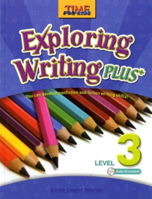 Time for Kids Exploring Writing Plus Level 3