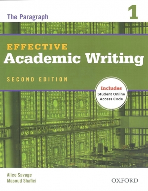 Effective Academic Writing 1 / The Paragragh with Student Online Access Code [2nd Edition]