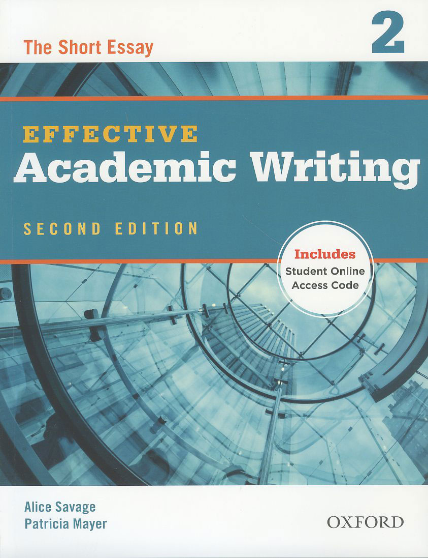 Effective Academic Writing 2 / The Short Essay with Student Online Access Code [2nd Edition]