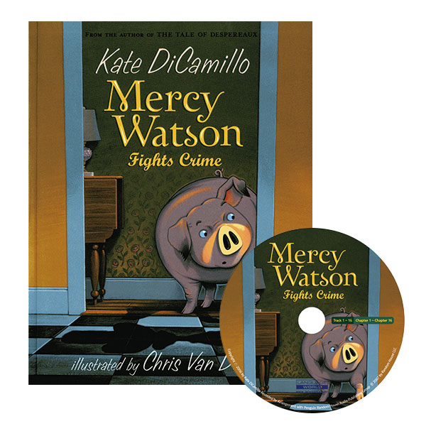 Mercy Watson Fights Crime / Book+CD