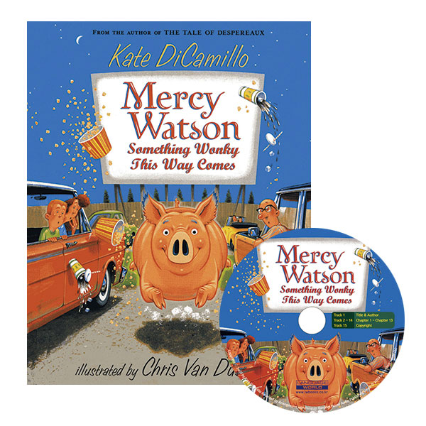 Mercy Watson Something Wonky this Way Comes / Book+CD