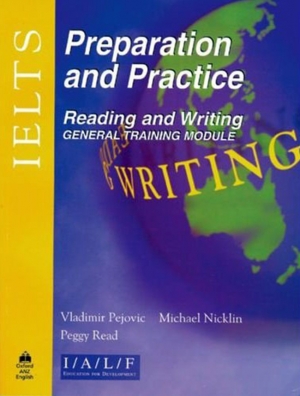 IELTS Preparation & Practice/ Reading & Writing General Training Module