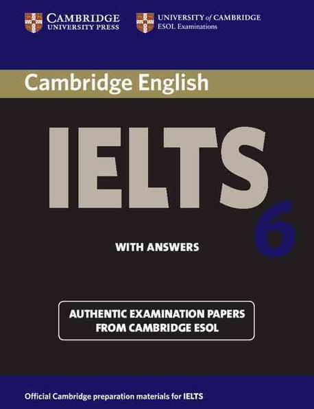 Cambridge IELTS 6 / Student Book with Answers