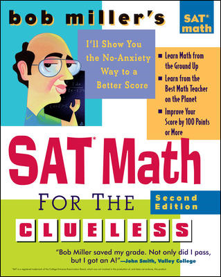 Mcgraw-Hill Bob Millers SAT Math for the Clueless(Second Edition)