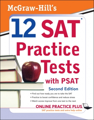 Mcgraw-Hill 12 SAT Practice Tests with PSAT (Second Edition)