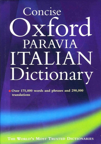 Concise Oxford Paravia ITALIAN Dictionary