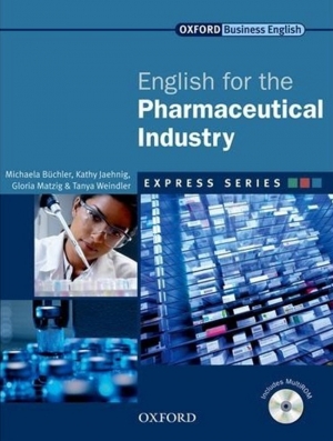 Express Series / English for the Pharmaceutical Industry Student Book With Multi-Rom / isbn 9780194579247