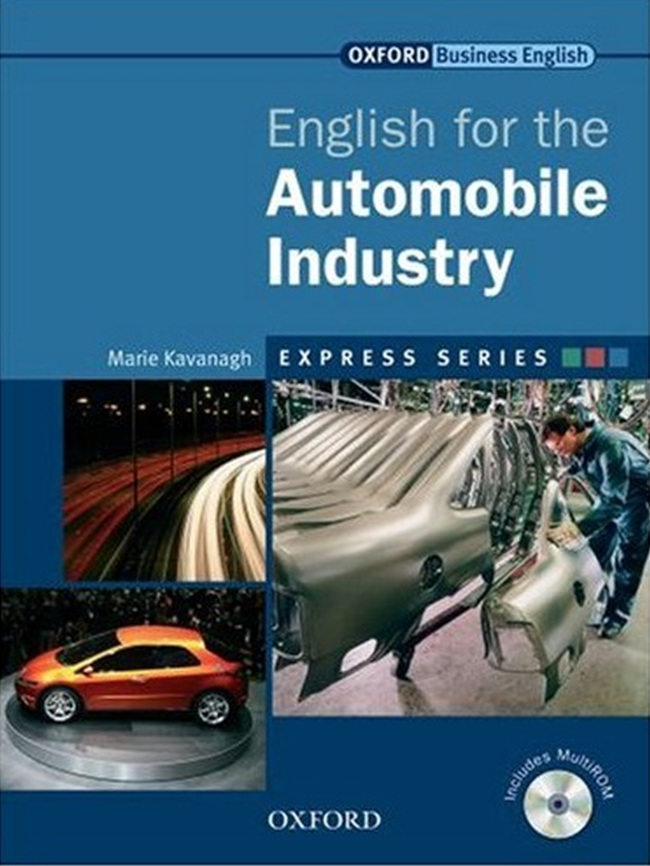 Express Series / English for the Automobile Industry Student Book With Multi-Rom / isbn 9780194579001