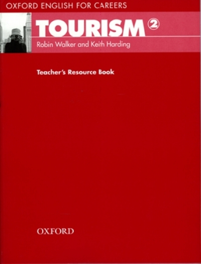 Oxford English for Careers: Tourism 2 TRB / isbn 9780194551045