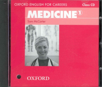 Oxford English for Careers: Medicine 1 CD / isbn 9780194023030
