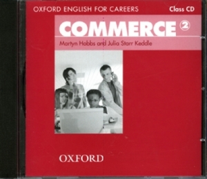 Oxford English for Careers: Commerce 2 CD / isbn 9780194569866