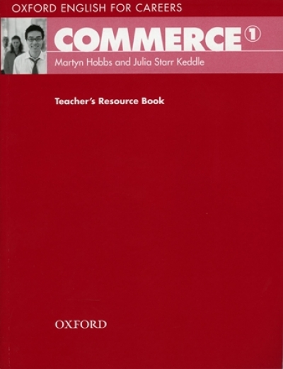 Oxford English for Careers: Commerce 1 TRB / isbn 9780194569767