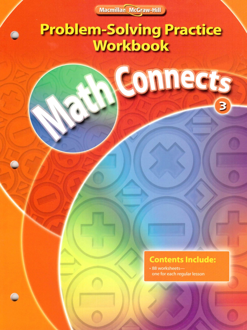 Math Connects Grade 3 Problem Solving Practice / WB