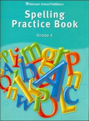 Story Town Grade 4 Spelling Practice Book isbn 9780153498992