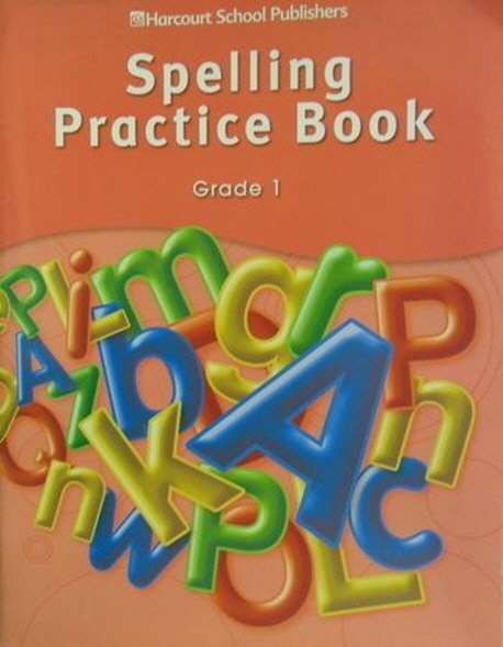 Story Town Grade 1 Spelling Practice Book isbn 9780153498961