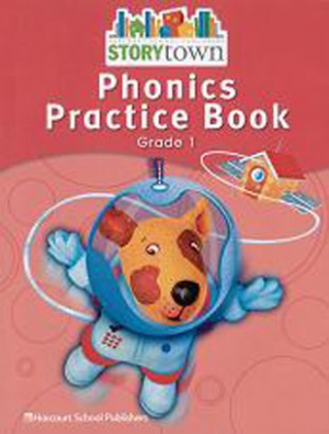 StoryTown Grade 1 Phonics Practice Book isbn 9780153498725