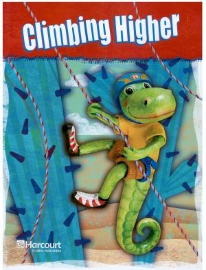 Harcourt School Publishers StoryTown Intervention Grade 3 Climbing Higher Student Book