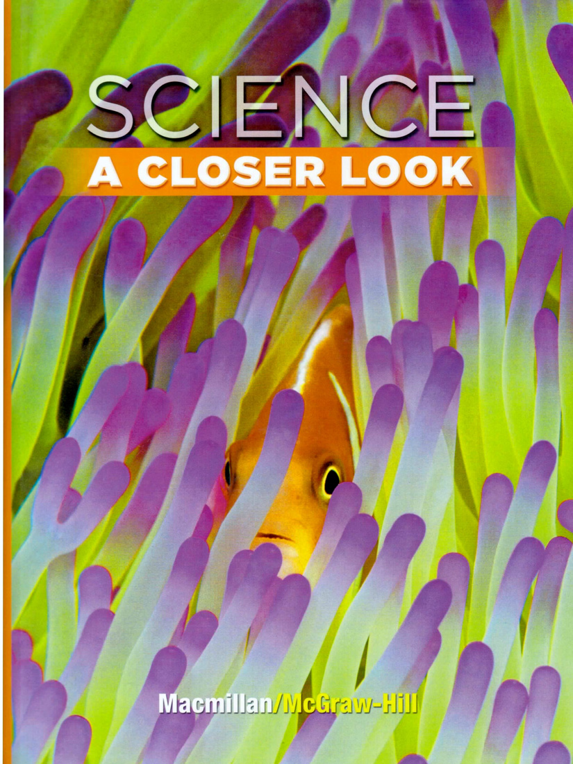 Science A Closer Look Grade 3 Student Book Isbn 9780022880071