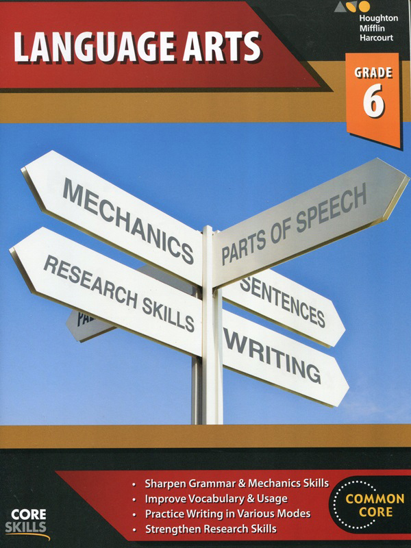 Core Skills Language Arts Grade 6 [2014 Edition] / isbn 9780544267893