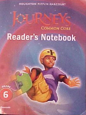 Journeys Common Core Reader s Notebook Consumable Grade 6 isbn 9780547860695